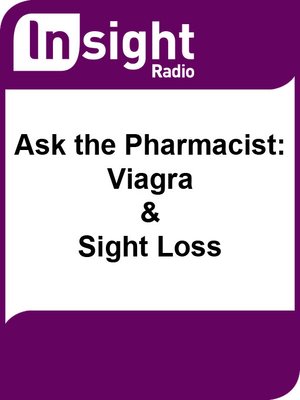 cover image of Ask the Pharmacist: Viagra and Sight Loss